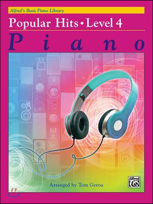 Alfred's Basic Piano Library Popular Hits, Bk 4