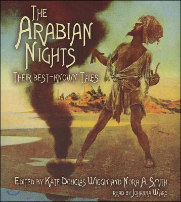 The Arabian Nights: Their Best-Known Tales