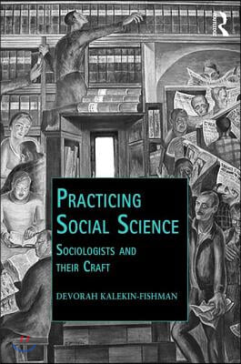 Practicing Social Science