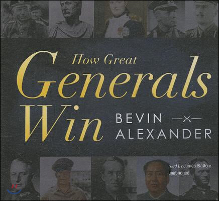 How Great Generals Win