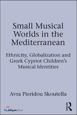 Small Musical Worlds in the Mediterranean