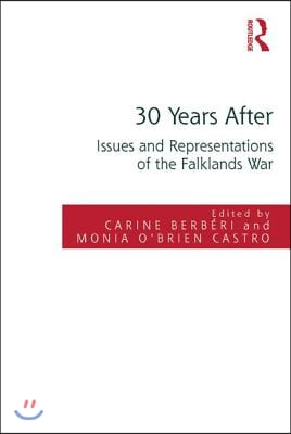 30 Years After: Issues and Representations of the Falklands War