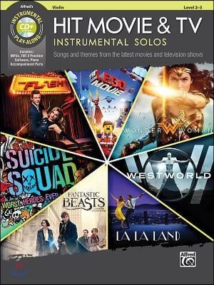 Hit Movie &amp; TV Instrumental Solos for Strings: Songs and Themes from the Latest Movies and Television Shows (Violin), Book &amp; CD