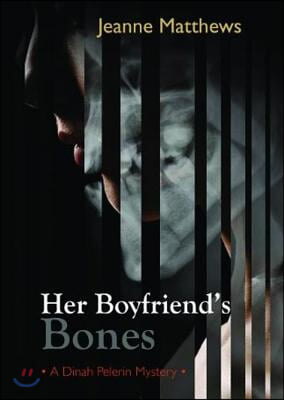 Her Boyfriend&#39;s Bones