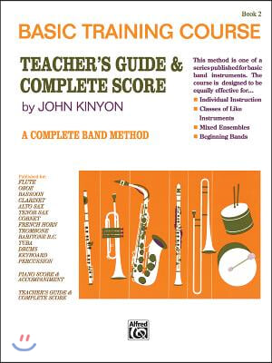 John Kinyon's Basic Training Course, Bk 2: Teacher's Guide, Comb Bound Book & Complete Score