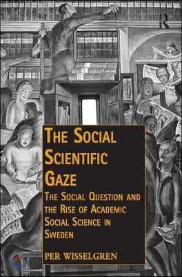 Social Scientific Gaze