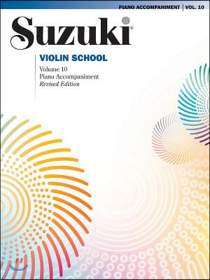 Suzuki Violin School, Vol 10: Piano Acc.