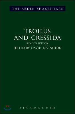 Troilus and Cressida: Third Series, Revised Edition