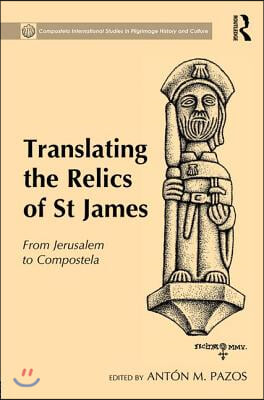 Translating the Relics of St James