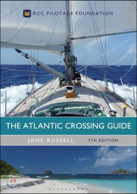 The Atlantic Crossing Guide 7th edition