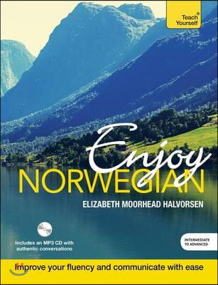 Enjoy Norwegian: Teach Yourself