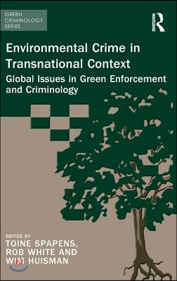 Environmental Crime in Transnational Context