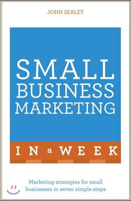 Small Business Marketing in a Week