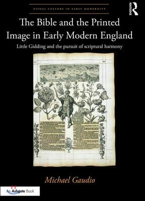 Bible and the Printed Image in Early Modern England