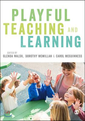 Playful Teaching and Learning