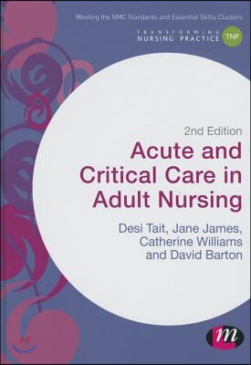 Acute and Critical Care in Adult Nursing