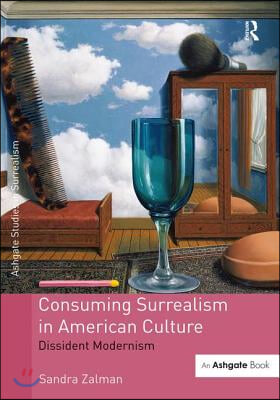 Consuming Surrealism in American Culture