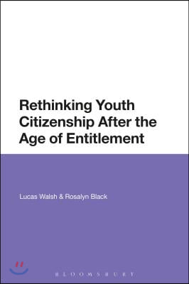 Rethinking Youth Citizenship After the Age of Entitlement