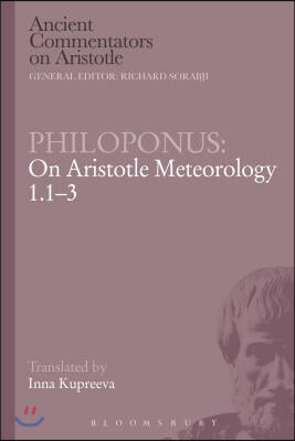 Philoponus: On Aristotle Meteorology 1.1-3