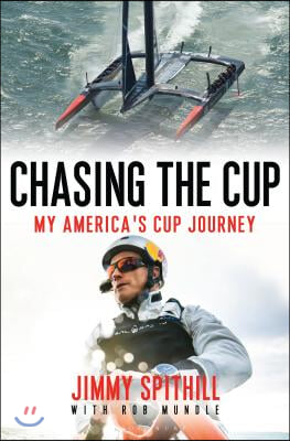 Chasing the Cup: My America's Cup Journey