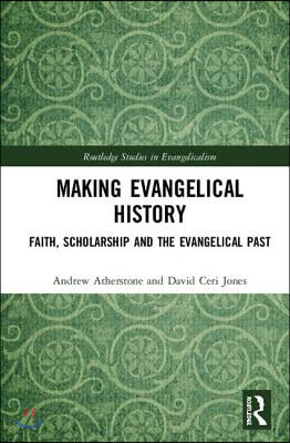 Making Evangelical History