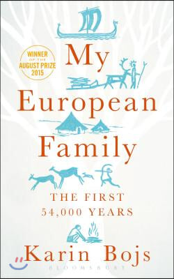 My European Family: The First 54,000 Years