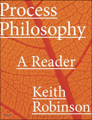 Process Philosophy: A Reader