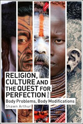 Religion, Culture and the Quest for Perfection