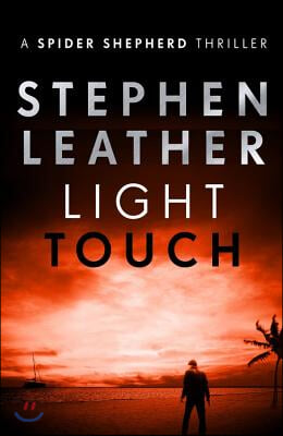 Light Touch: The 14th Spider Shepherd Thriller