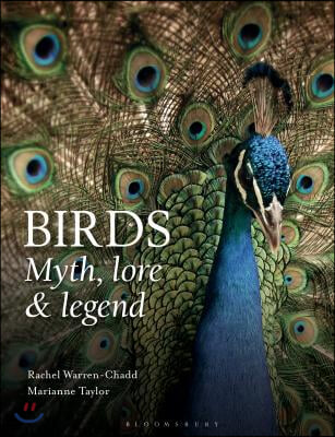 Birds: Myth, Lore and Legend