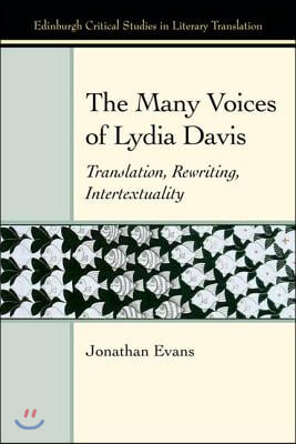 The Many Voices of Lydia Davis: Translation, Rewriting, Intertextuality