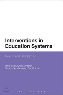 Interventions in Education Systems: Reform and Development