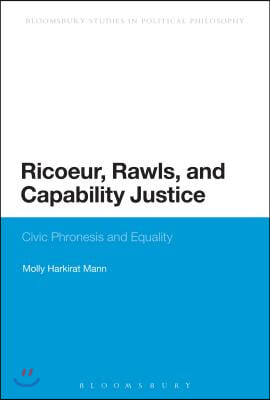 Ricoeur, Rawls, and Capability Justice: Civic Phronesis and Equality