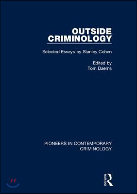 Outside Criminology