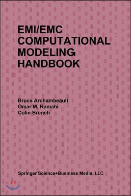 EMI/EMC Computational Modeling Handbook