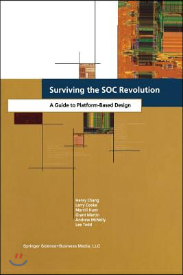 Surviving the Soc Revolution: A Guide to Platform-Based Design