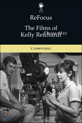 Refocus: The Films of Kelly Reichardt