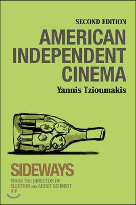 American Independent Cinema: Second Edition