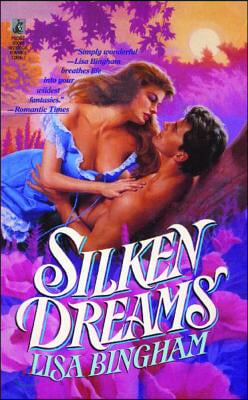 Silken Dreams