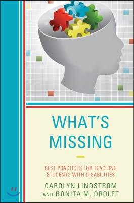 What&#39;s Missing: Best Practices for Teaching Students with Disabilities