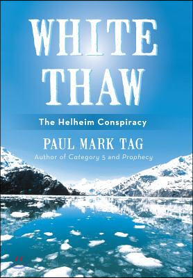 White Thaw: The Helheim Conspiracy