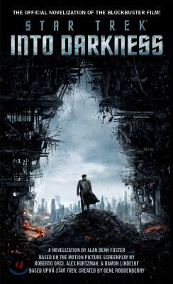 Star Trek Into Darkness: The Official Novelization of the Blockbuster Film