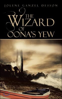 The Wizard of Oona's Yew