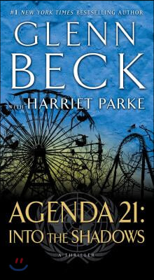 Agenda 21: Into the Shadows