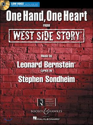 One Hand, One Heart: From West Side Story Low Voice Edition with CD of Piano Accompaniments