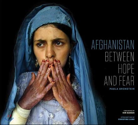 Afghanistan: Between Hope and Fear