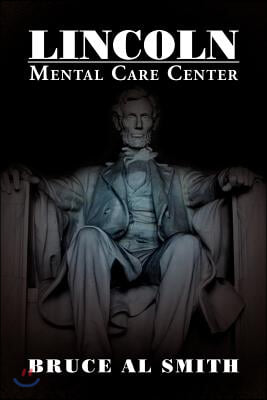 Lincoln Mental Care Center