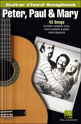 Peter, Paul &amp; Mary