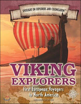 Viking Explorers: First European Voyagers to North America