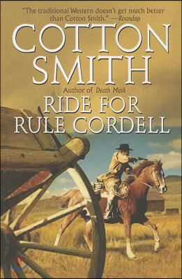 Ride for Rule Cordell